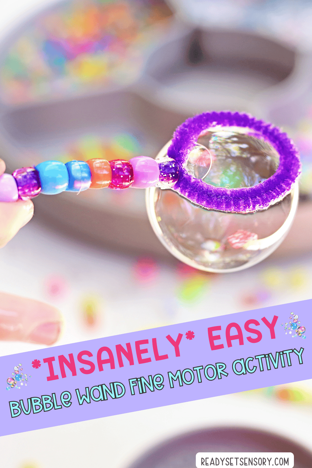 DIY Pipe Cleaner Bubble Wand Fine Motor Activity - Ready Set Sensory