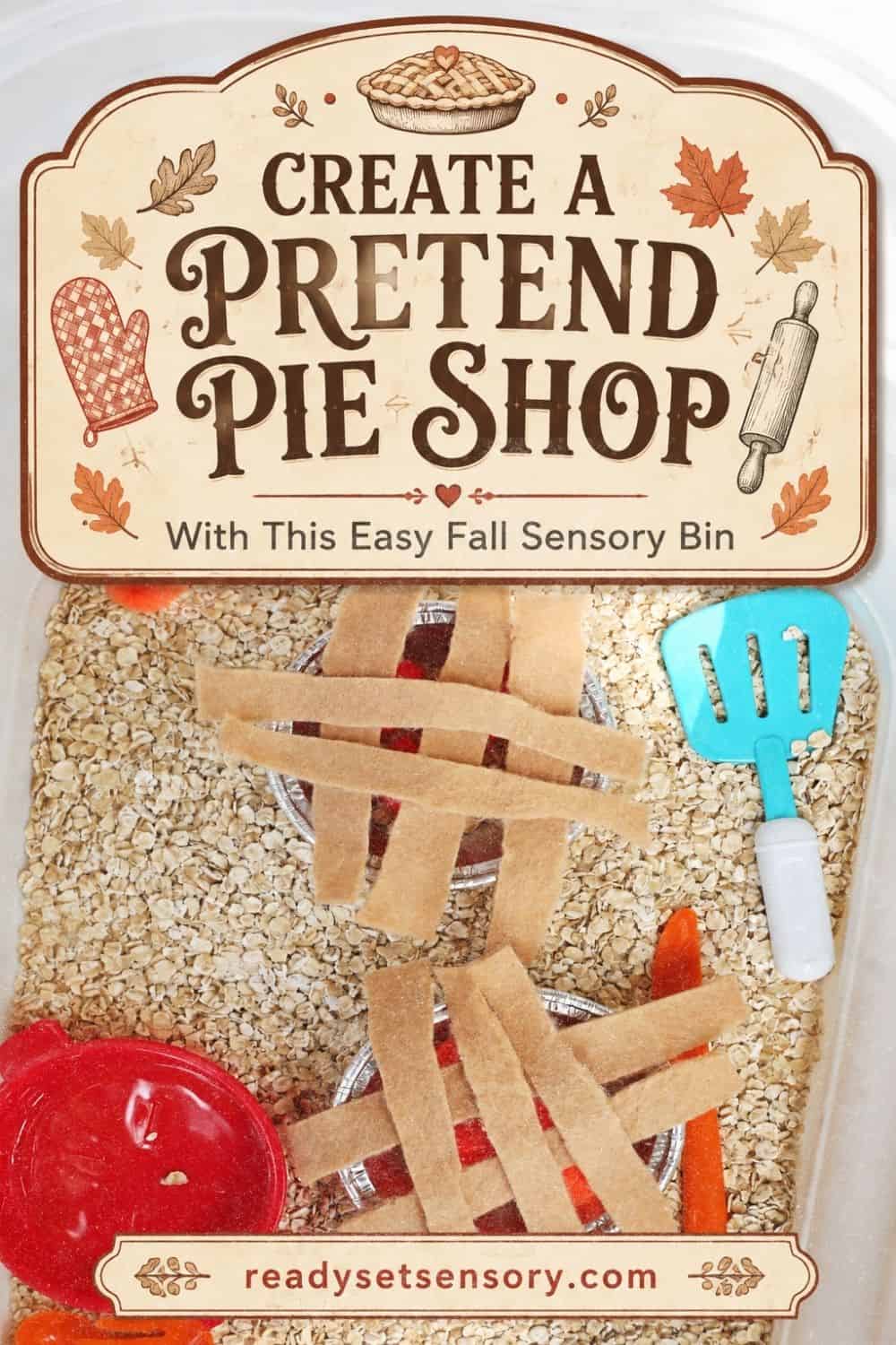 Child building fine motor skills with a Fall Pie Shop Sensory Bin