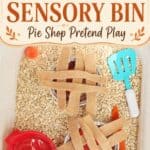 Fall Pie Shop Sensory Bin