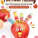 Apple Turkey Thanksgiving Fine Motor Activity