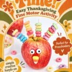 Apple Turkey Thanksgiving Fine Motor Activity - Clean Up and Storage