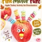 Apple Turkey Thanksgiving Fine Motor Activity - More Sensory Ideas
