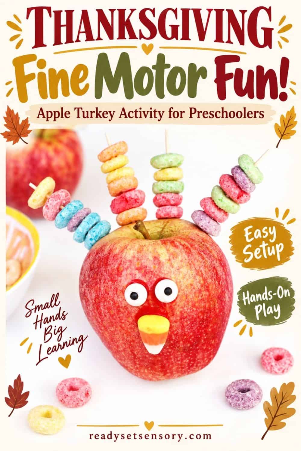 Apple Turkey Thanksgiving Fine Motor Activity - More Sensory Ideas