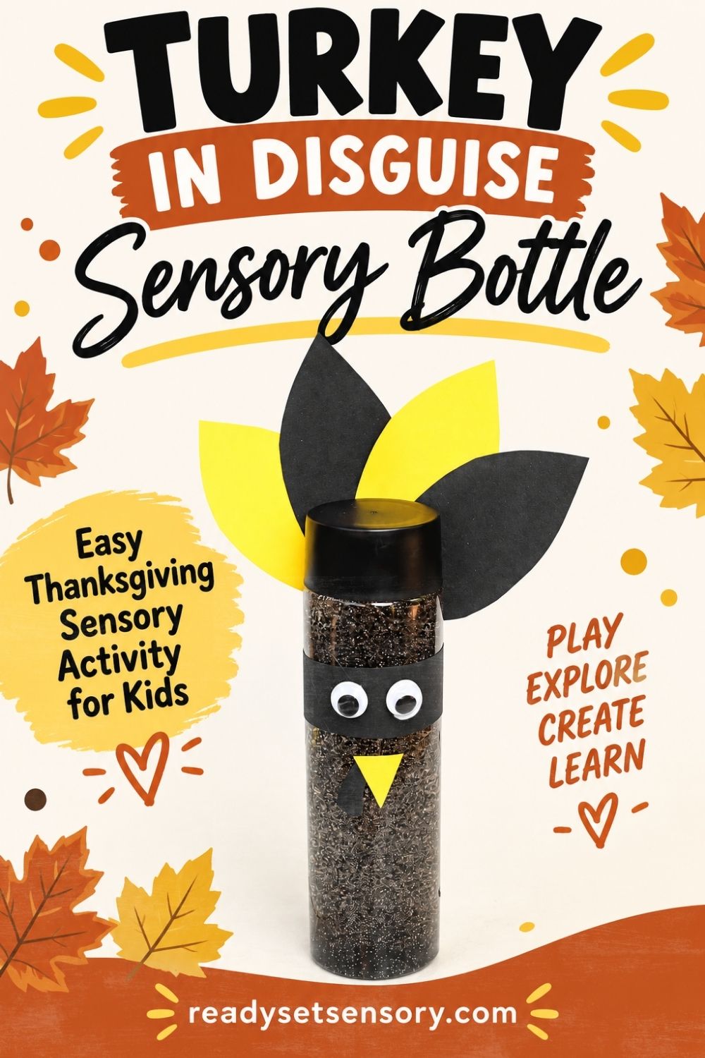 Turkey in Disguise Sensory Bottle for Kids - Tips and Variations