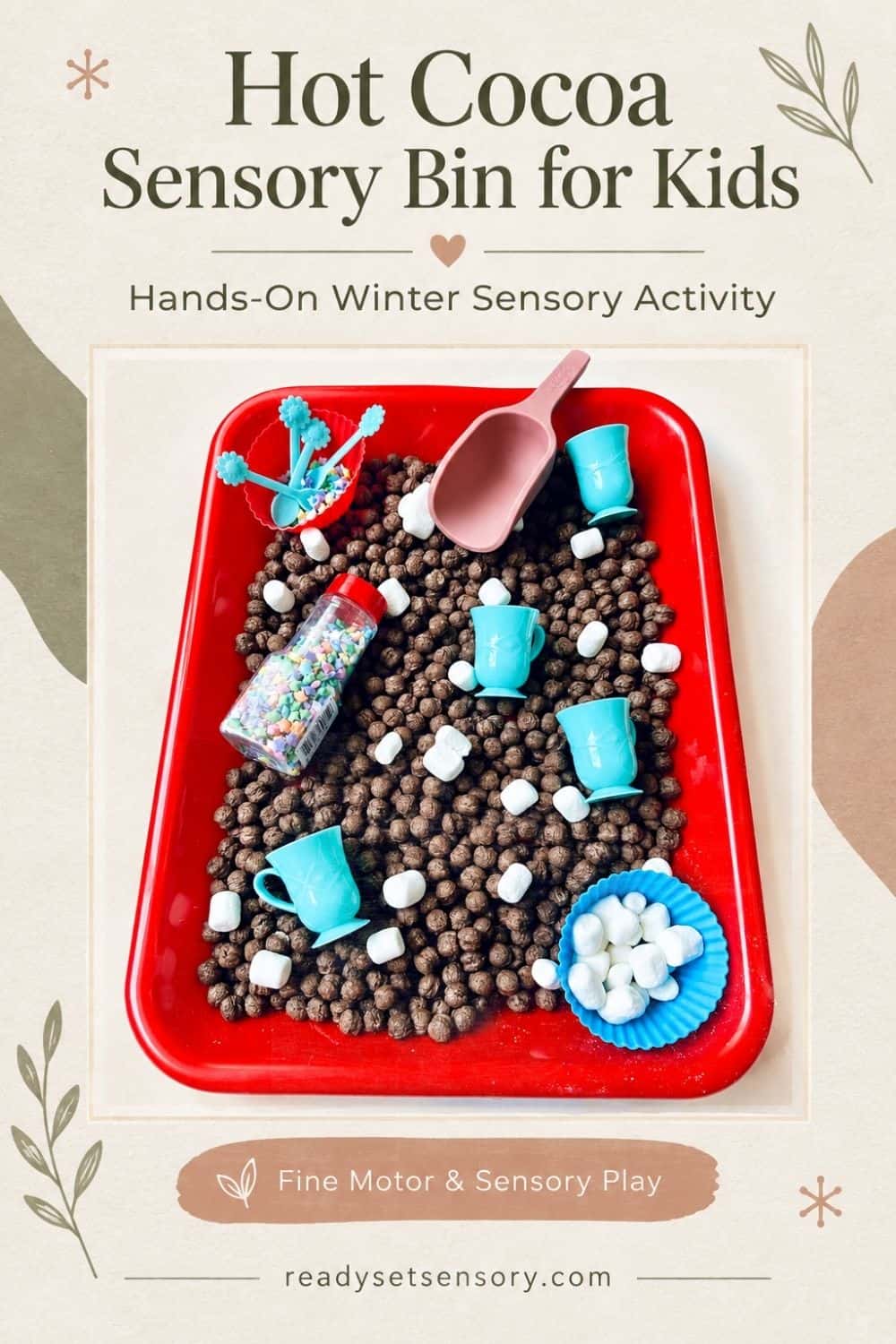 Hot Cocoa Sensory Bin - Tips and Variations