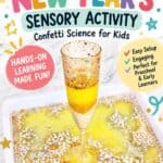New Year’s Confetti Experiment for Kids - 12
