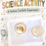 New Year’s Confetti Experiment for Kids - 14