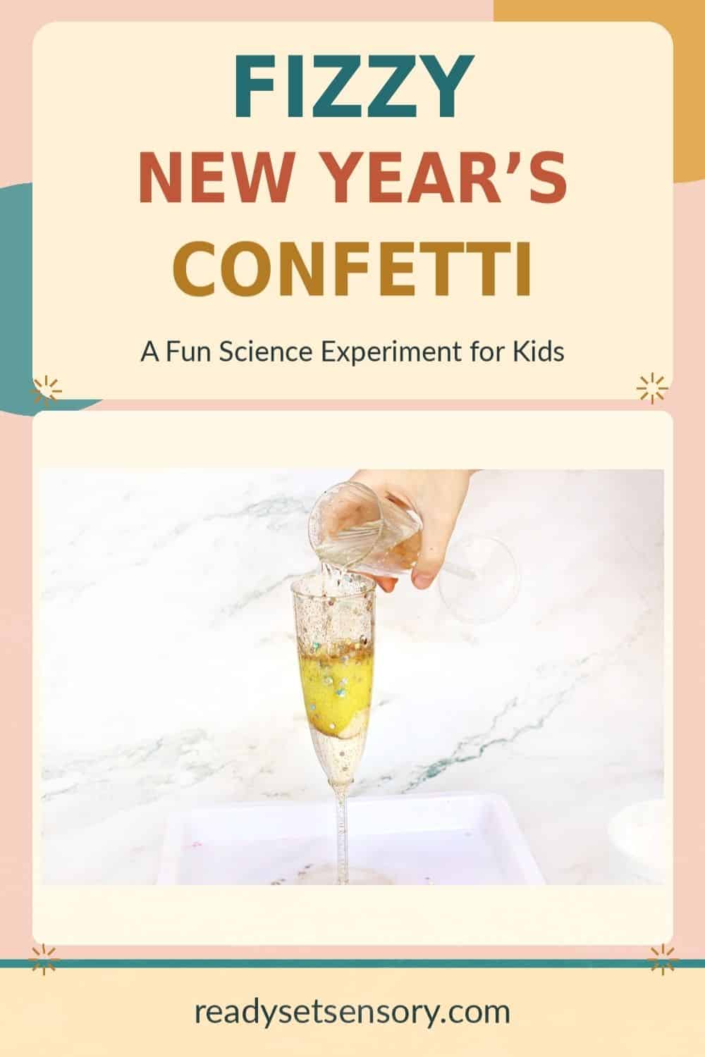 New Year’s Confetti Experiment for Kids - Tips and Variations