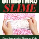 Easy Peppermint Christmas Slime Recipe - 6